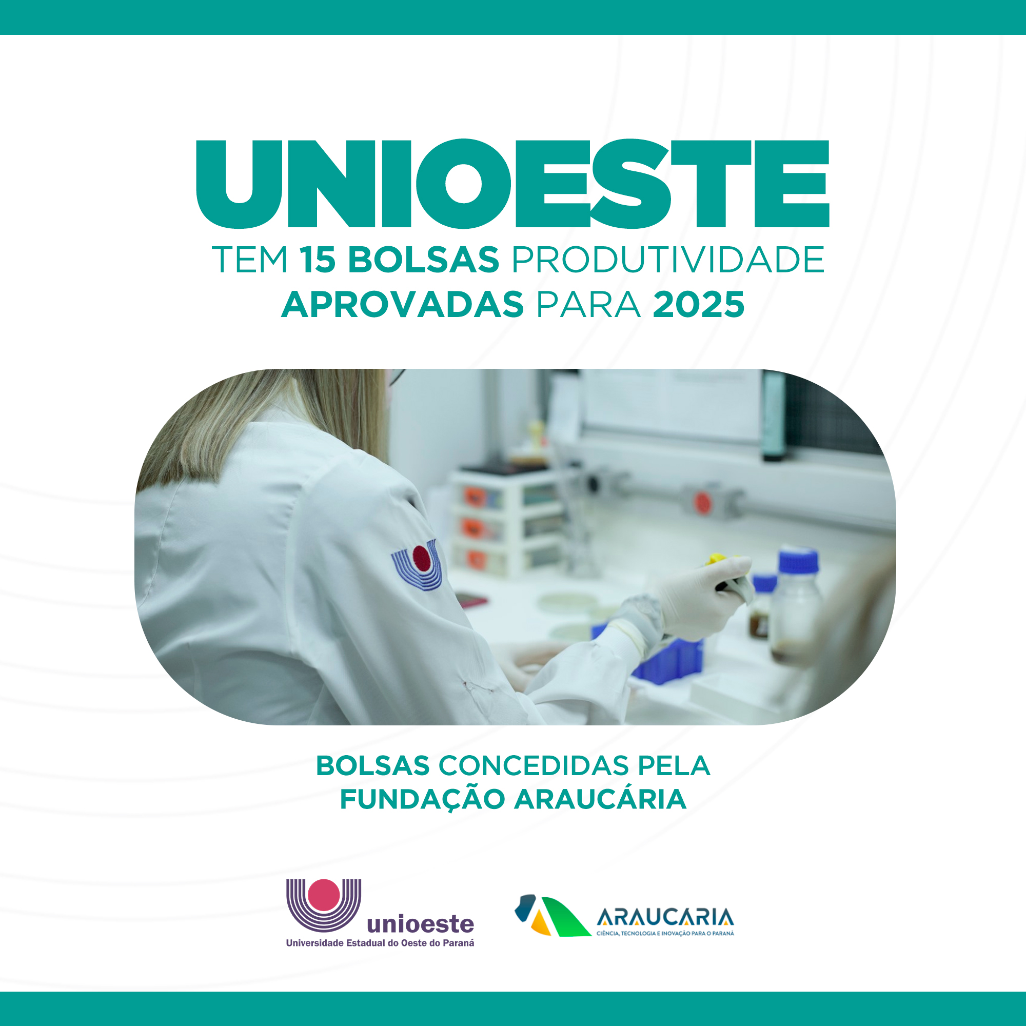 Unioeste tem 15 bolsas produtividade aprovadas para 2025